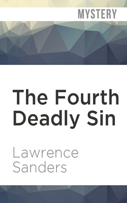 The Fourth Deadly Sin by Lawrence Sanders