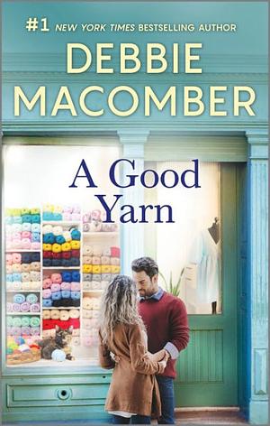 A Good Yarn by Debbie Macomber