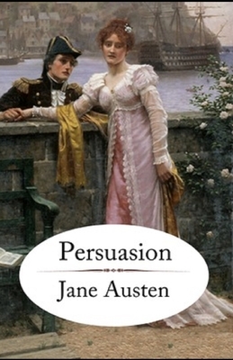 Persuasion Annotated by Jane Austen