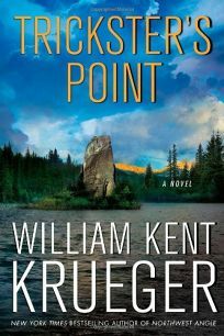 Trickster's Point by William Kent Krueger