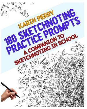 180 Sketchnoting Practice Prompts by Karin Perry