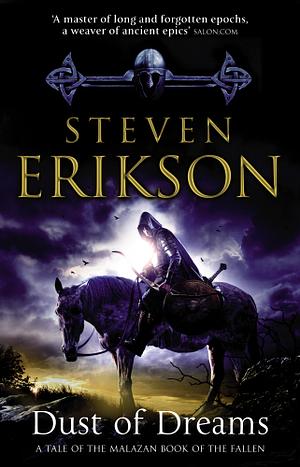 Dust of Dreams by Steven Erikson, Steven Erikson