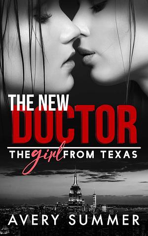 The New Doctor by Avery Summer