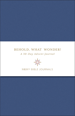 Behold, What Wonder! by Freedom Press