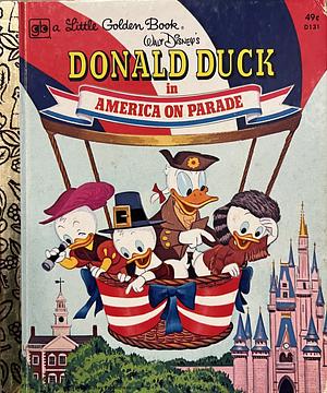 Donald Duck in America on Parade by The Walt Disney Company