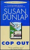 Cop Out by Susan Dunlap