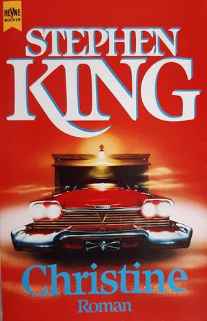 Chistine by Stephen King