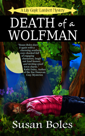 Death of a Wolfman by Susan Boles