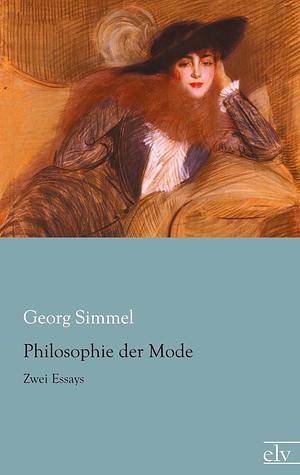 Philosophie de la mode by Georg Simmel