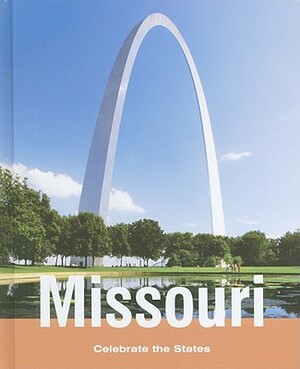 Missouri by Joyce Hart, Michelle Bennett