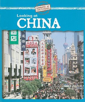 Looking at China by Jillian Powell