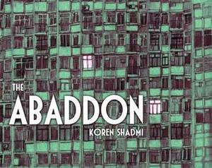 The Abaddon by Koren Shadmi