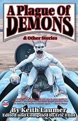 A Plague of Demons: & Other Stories by Keith Laumer