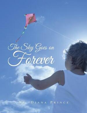 The Sky Goes on Forever: Poems for Children by Prince