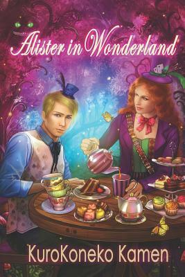 Alister in Wonderland by Kurokoneko Kamen