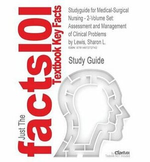 Medical-Surgical Nursing - 2-Volume Set: Assessment and Management of Clinical Problems by Sharon Mantik Lewis