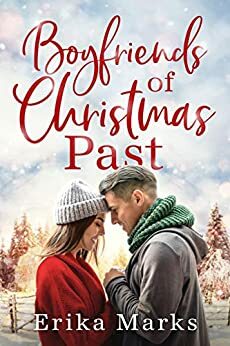 Boyfriends of Christmas Past by Edie Grace