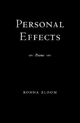 Personal Effects by Ronna Bloom