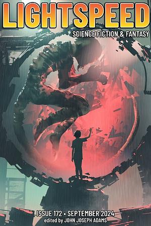 Lightspeed Magazine, Issue 172, September 2024 by John Joseph Adams