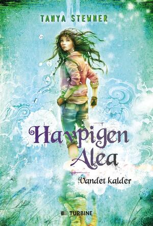 Vandet kalder by Tanya Stewner