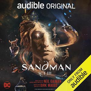 The Sandman (Act III) by Neil Gaiman