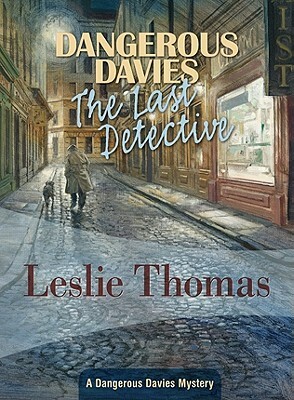 The Last Detective by Leslie Thomas