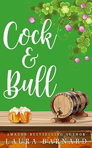 Cock and Bull by Laura Barnard