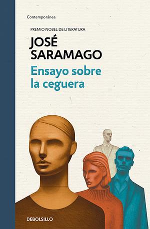 Ensayo sobre la ceguera by José Saramago