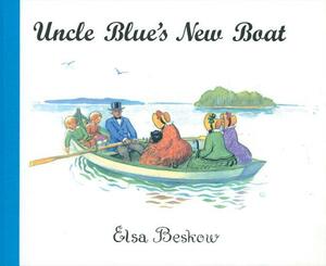 Uncle Blue's New Boat by Elsa Beskow