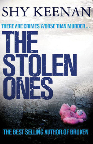 The Stolen Ones by Shy Keenan