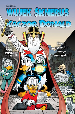 Wujek Sknerus i Kaczor Donald: Druga tajemnica starego zamczyska by Don Rosa