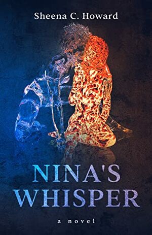 Nina's Whisper by Sheena C. Howard