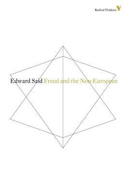 Freud and the Non-European by Edward W. Said