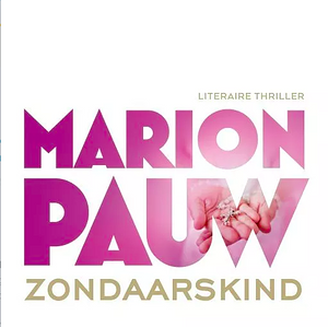 Zondaarskind by Marion Pauw