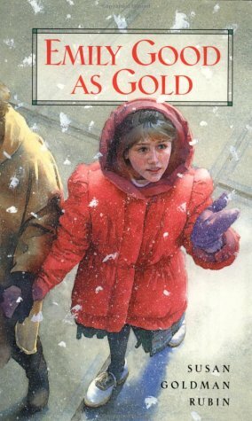 Emily Good as Gold by Susan Goldman Rubin