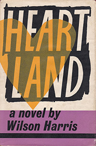 Heartland by Wilson Harris