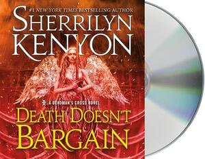 Death Doesn't Bargain: A Deadman's Cross Novel by Sherrilyn Kenyon