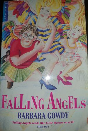 Falling Angels by Barbara Gowdy