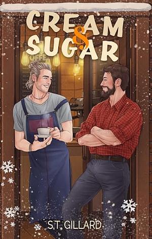 Cream & Sugar by S. T. Gillard