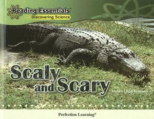 Scaly and Scary by Helen Lepp Friesen