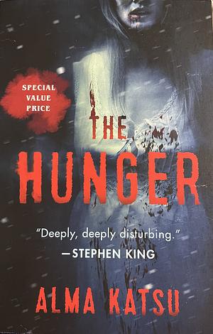 The Hunger by Alma Katsu