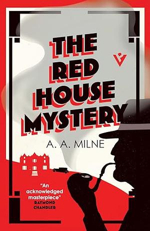 The Red House Mystery by A.A. Milne