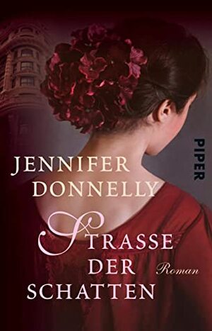 Straße der Schatten by Jennifer Donnelly