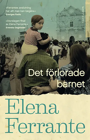 Det förlorade barnet by Elena Ferrante