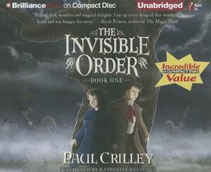 The Invisible Order by Paul Crilley
