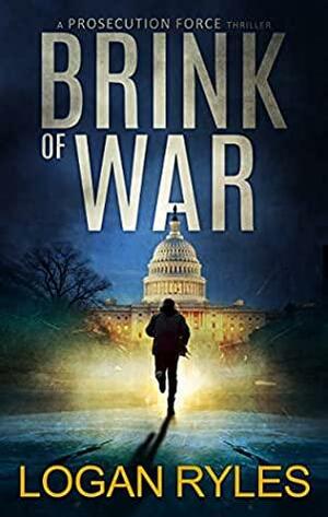Brink of War by Logan Ryles