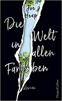 Die Welt in allen Farben by Joe Heap