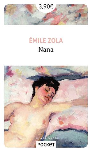 Nana by Émile Zola