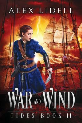 War and Wind by Alex Lidell