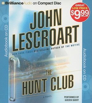 The Hunt Club by John Lescroart